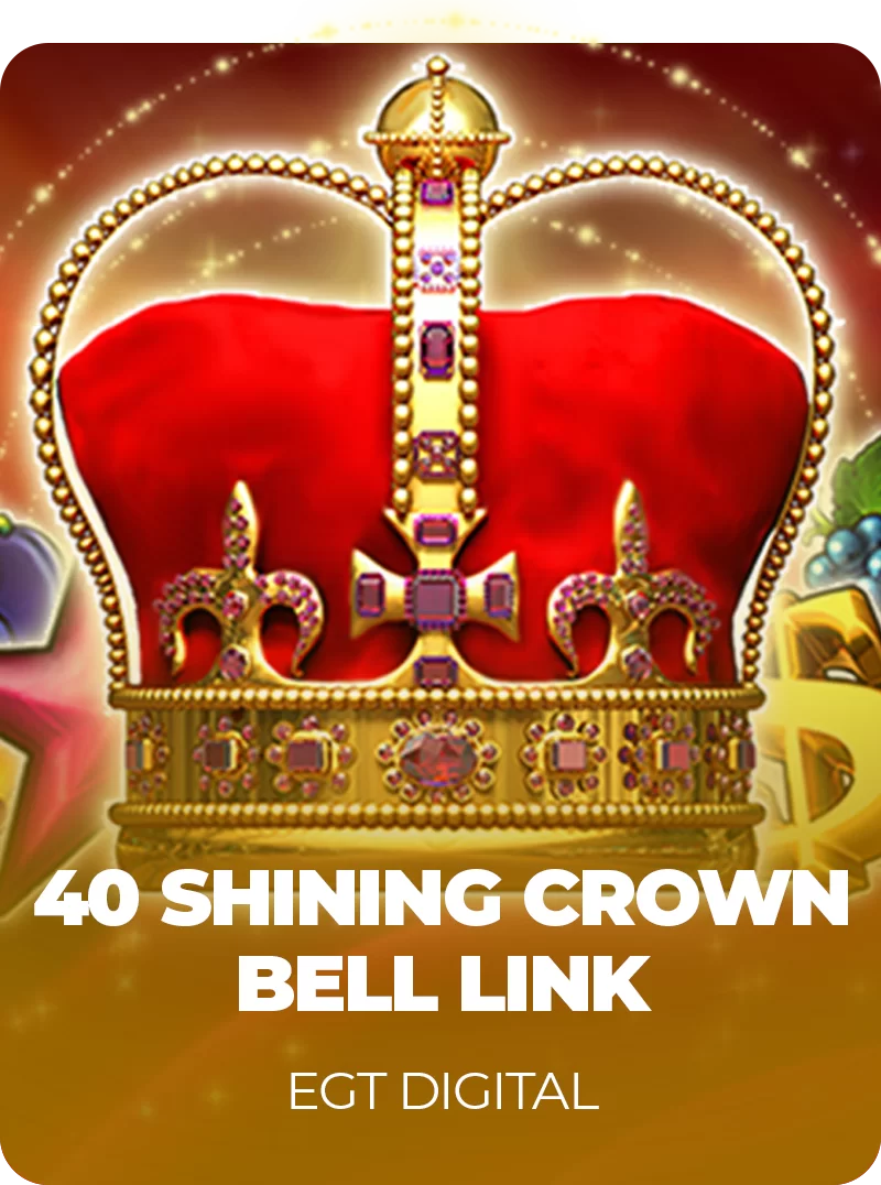 40 Shining Crown EGT meyveli klasik slot
