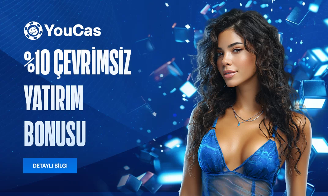 YouCas %10 çevrimsiz casino yatırım bonusu